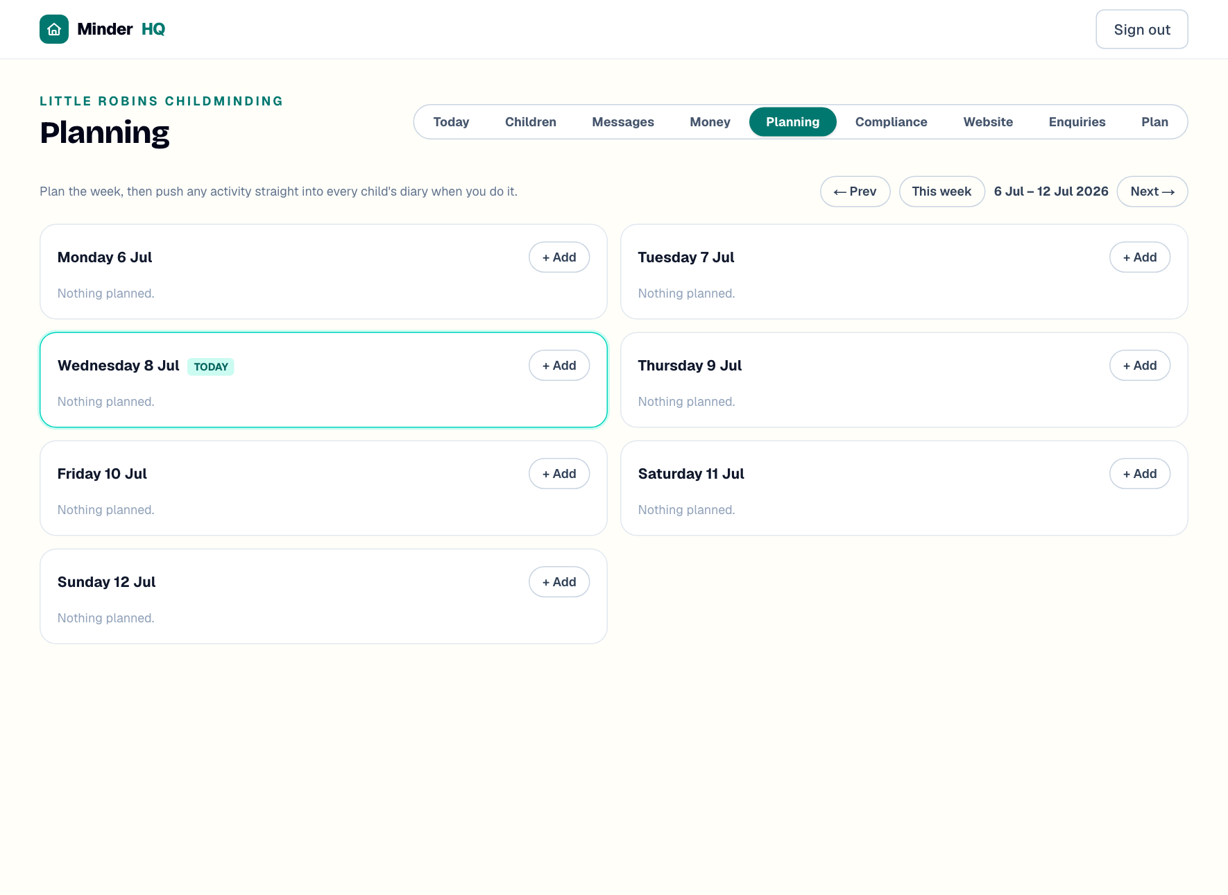 The Planning view showing a week of day cards, each with an + Add button, with Prev, This week and Next controls
